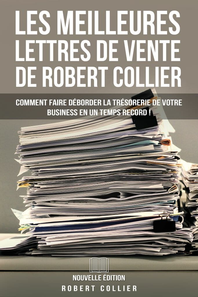 les meilleures lettres de vente de robert collier