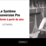 [Livre Offert] Le Système Reconversion Pro — Des Clients à partir de zéro...