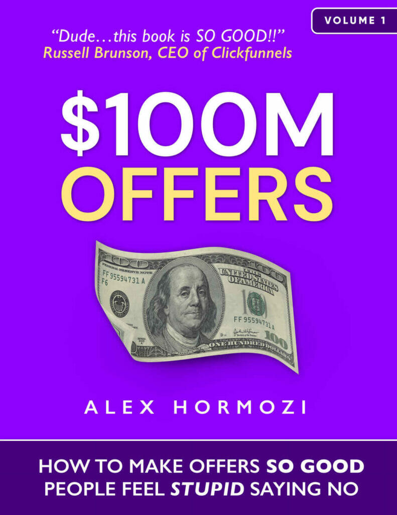 offer 100 millions alex hormozi