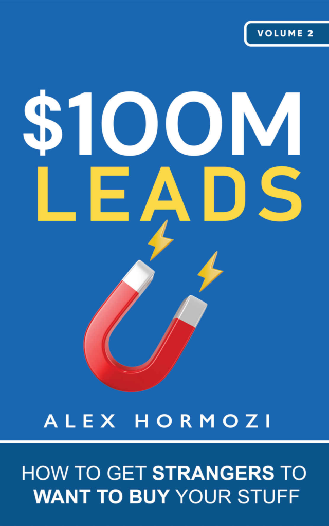 100M Leads Alex Hormozi
